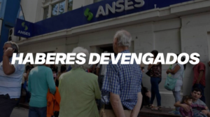 Haberes devengados ANSES